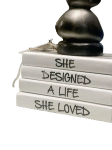 She Designed Her Life